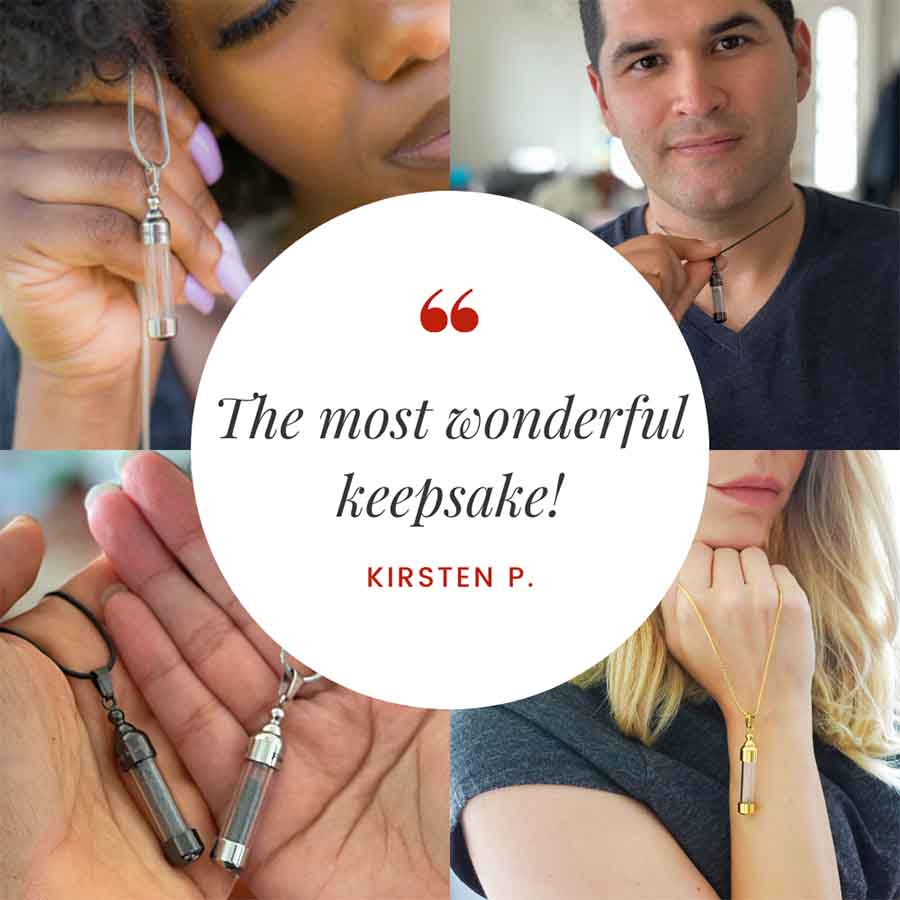 Customer Quote: The most wonderful keepsake. Written by Kirsten P. Glass Capsule Memorial Urn Necklace from online keepsake jewelry shop they made me wear it.